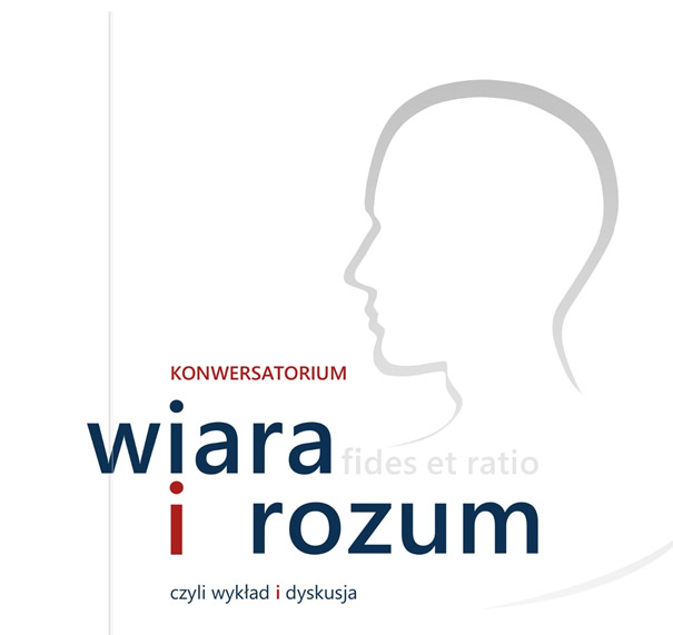 WIARA i ROZUM: Naukowiec i mądrość – razem czy osobno?